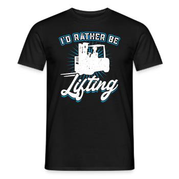 I'd Rather Be Lifting - Forklift Operator - Men's T-Shirt - black - Front - AI Model Male 178 light (178cm)