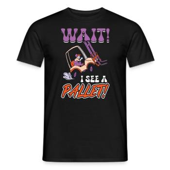 Wait I See A Pallet - Forklift Operator - Men's T-Shirt - black - Front - AI Model Male 178 light (178cm)