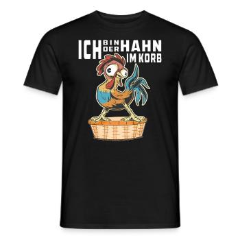 ICH BIN DER HAHN IM KORB - Männer T-Shirt - Schwarz - Vorne - AI Model Male 178 light (178cm)
