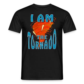 I AM THE TORNADO - Men's T-Shirt - black - Front - AI Model Male 178 light (178cm)