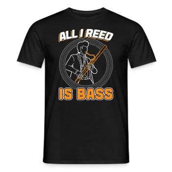 All I Reed Is Bass - Bassoon - Men's T-Shirt - black - Front - AI Model Male 178 light (178cm)