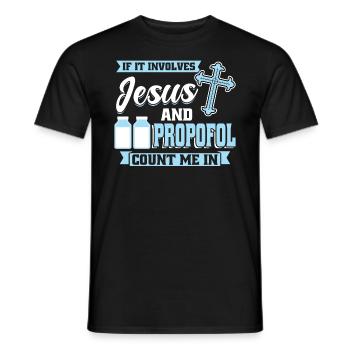 If It Involves Jesus And Propofol - Count Me In - Men's T-Shirt - black - Front - AI Model Male 178 light (178cm)