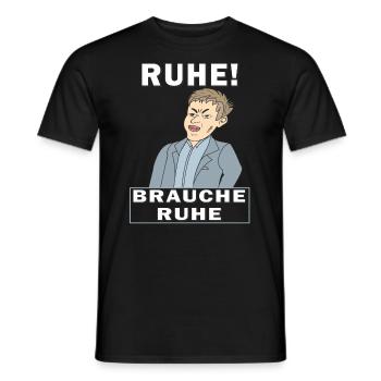 RUHE BRAUCHE RUHE - Männer T-Shirt - Schwarz - Vorne - AI Model Male 178 light (178cm)