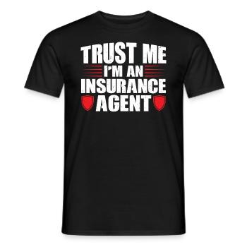 Faites-moi confiance - Je suis un agent d’assurance - T-shirt homme - noir - Devant - AI Model Male 178 light (178cm)