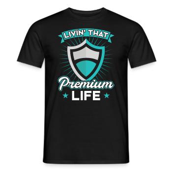 Living That Premium Life - Agent d’assurance - T-shirt homme - noir - Devant - AI Model Male 178 light (178cm)
