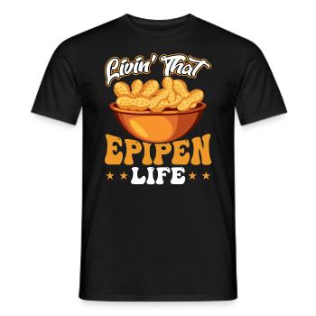 Livin That Epipen Life - Peanut Allergic - Männer T-Shirt - Schwarz - Vorne - AI Model Male 178 light (178cm)