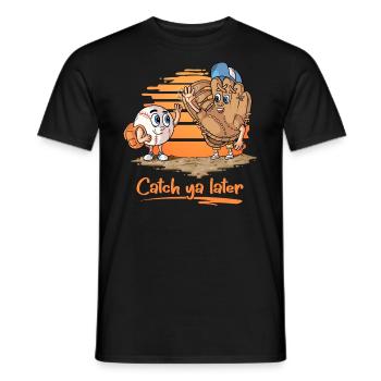 Catch ya Later Cartoon Baseball Glove and Ball - Men's T-Shirt - black - Front - AI Model Male 178 light (178cm)
