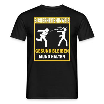 SICHERHEITSHINWEIS GESUND BLEIBEN MUND HALTEN - Männer T-Shirt - Schwarz - Vorne - AI Model Male 178 light (178cm)