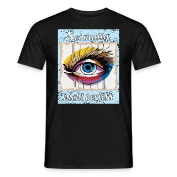 Sei mutig, nicht perfekt - Männer T-Shirt - Schwarz - Vorne - AI Model Male 178 light (178cm)