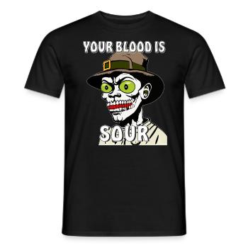 HALLOWEEN YOUR BLOOD IS SOUR - Männer T-Shirt - Schwarz - Vorne - AI Model Male 178 light (178cm)