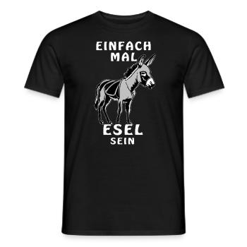 ESEL EINFACH MAL ESEL SEIN - Männer T-Shirt - Schwarz - Vorne - AI Model Male 178 light (178cm)