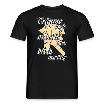 HAND Träume groß arbeite hart bleib demütig - Männer T-Shirt - Schwarz - Vorne - AI Model Male 178 light (178cm)