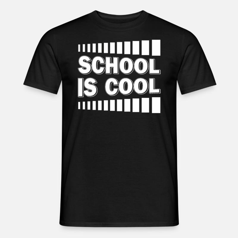 SCHOOL IS COOL - Männer T-Shirt - Schwarz