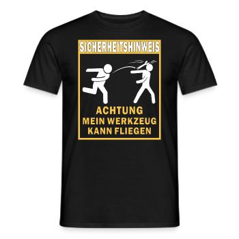 SICHERHEITSHINWEIS ACHTUNG MEIN WERKZEUG KANN - Männer T-Shirt - Schwarz - Vorne - AI Model Male 178 light (178cm)