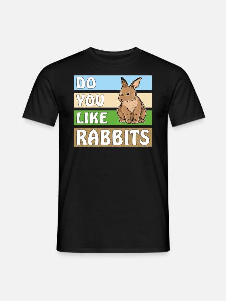 DO YOU LIKE RABBITS - Men's T-Shirt - black