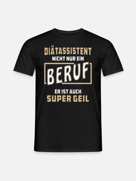 DiÄTASSISTENT NICHT NUR EIN BERUF - Männer T-Shirt - Schwarz