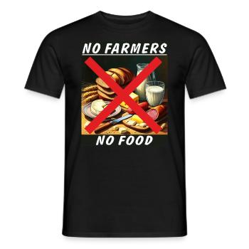 FARMER NO FARMERS NO FOOD - Men's T-Shirt - black - Front - AI Model Male 178 light (178cm)