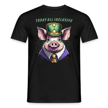 SCHWEIN TODAY ALL INCLUSIVE - Männer T-Shirt - Schwarz - Vorne - AI Model Male 178 light (178cm)