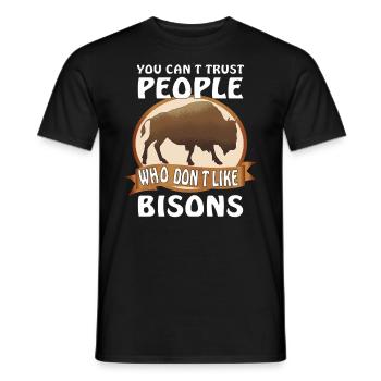 You can't trust people who don't like Bisons - Männer T-Shirt - Schwarz - Vorne - AI Model Male 178 light (178cm)