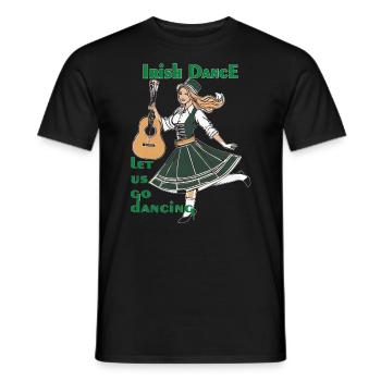 IRISH DANCE Let us go dancing - Männer T-Shirt - Schwarz - Vorne - AI Model Male 178 light (178cm)