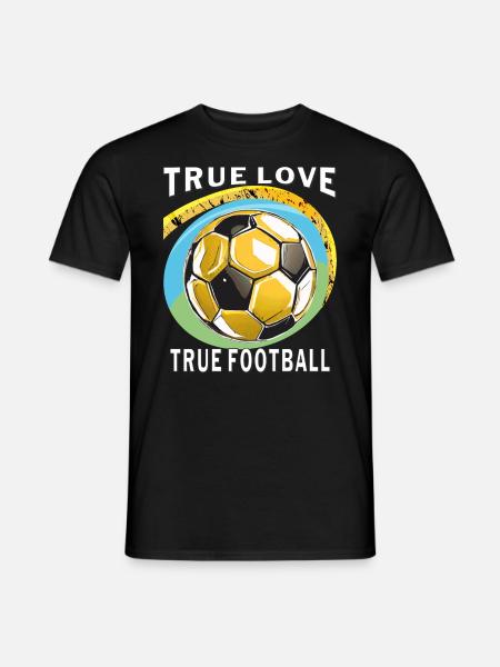 TRUE LOVE TRUE FOOTBALL - Men's T-Shirt - black