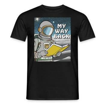 ASTRONAUT BUCH MY WAY BACK - Männer T-Shirt - Schwarz - Vorne - AI Model Male 178 light (178cm)