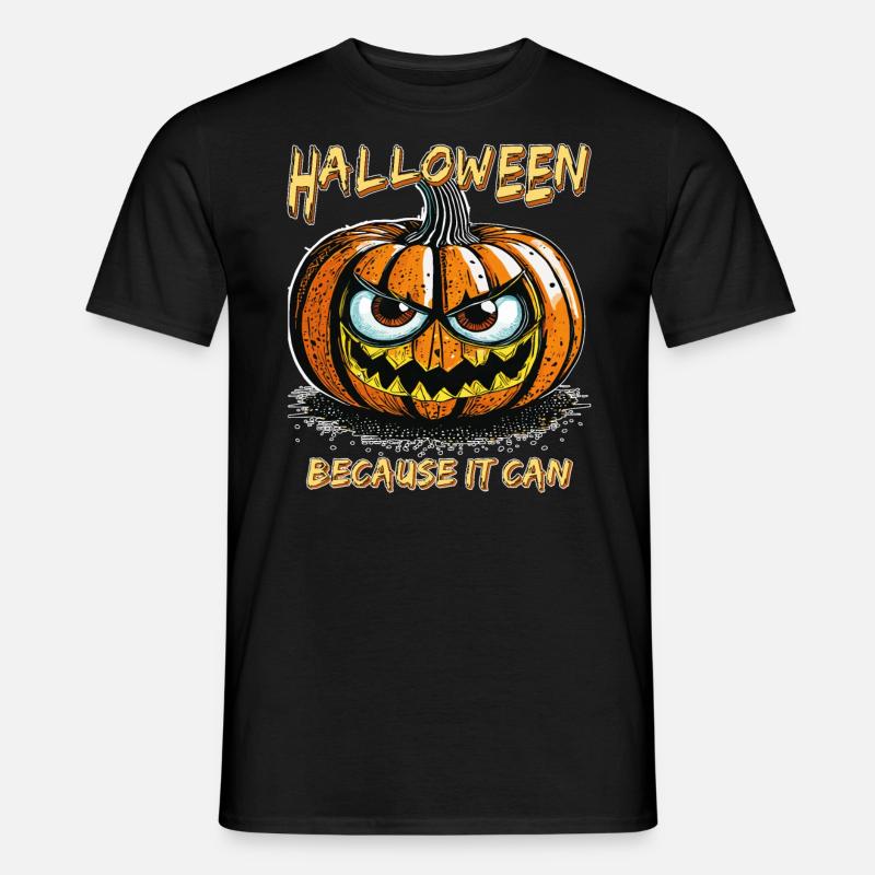 HALLOWEEN BECAUSE IT CAN - Men's T-Shirt - black