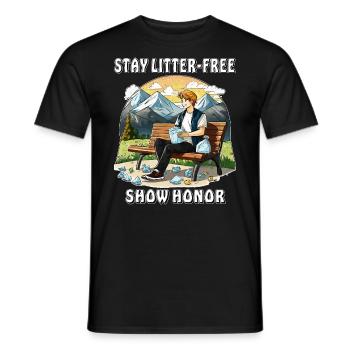 ABFALL STAY LITTER-FREE SHOW HONOR - Männer T-Shirt - Schwarz - Vorne - AI Model Male 178 light (178cm)