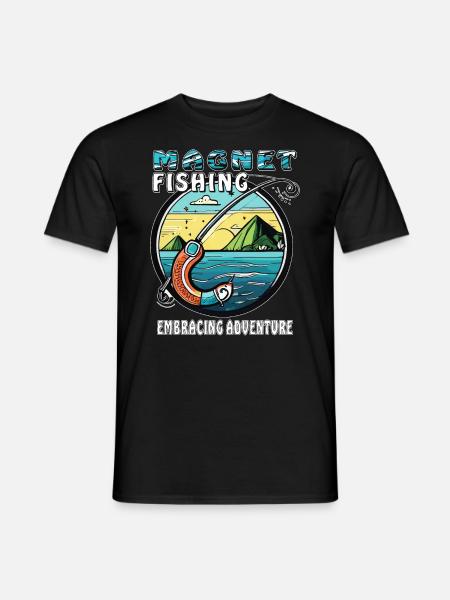 MAGNET FISHING EMBRACING ADVENTURE - Men's T-Shirt - black