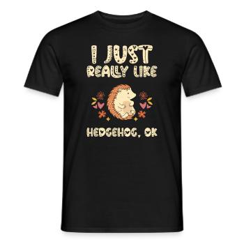 J’aime vraiment Hedgehog Ok - T-shirt homme - noir - Devant - AI Model Male 178 light (178cm)