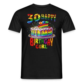 TORTE 30 HAPPY BIRTHGAY GIRL - Men's T-Shirt - black - Front - AI Model Male 178 light (178cm)