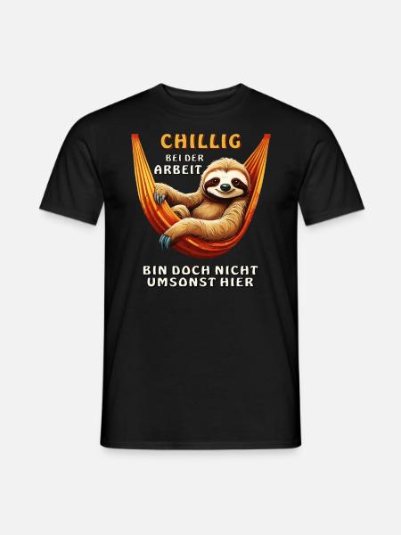 CHILL AT WORK - Men's T-Shirt - black