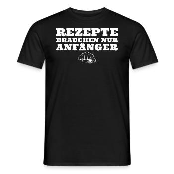 Rezepte brauchen nur Anfänger Koch - Männer T-Shirt - Schwarz - Vorne - AI Model Male 178 light (178cm)