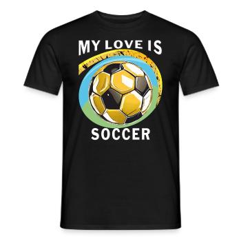 MY LOVE IS SOCCER - Men's T-Shirt - black - Front - AI Model Male 178 light (178cm)