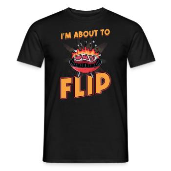 I'm About to Flip Grillen BBQ Steak Fleisch - Männer T-Shirt - Schwarz - Vorne - AI Model Male 178 light (178cm)