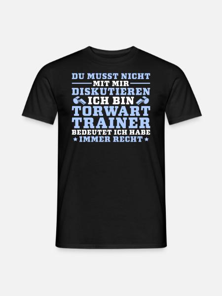 Fußballtrainer Nicht diskutieren Torwarttrainer - Männer T-Shirt - Schwarz