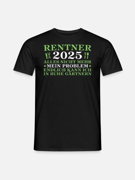 Rentner 2025 Hobbygärtner in Rente - Männer T-Shirt - Schwarz