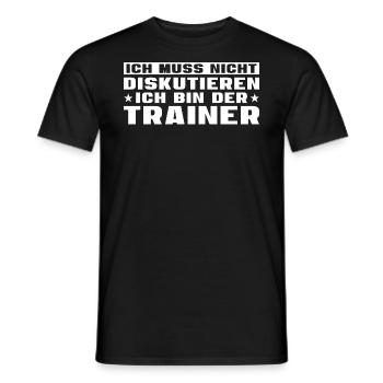 Fußballtrainer muss nicht diskutieren - Männer T-Shirt - Schwarz - Vorne - AI Model Male 178 light (178cm)
