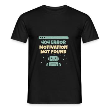 Motivation Not Found - Männer T-Shirt - Schwarz - Vorne - AI Model Male 178 light (178cm)