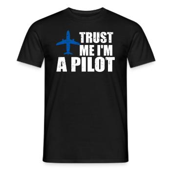 Trust me im a Pilot - Männer T-Shirt - Schwarz - Vorne - AI Model Male 178 light (178cm)
