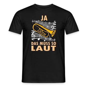 Ja das muss so laut Trompetenspieler - Männer T-Shirt - Schwarz - Vorne - AI Model Male 178 light (178cm)