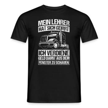 LKW-Fahrer Lehrer hat sich geirrt Spruch Lastwagen - Männer T-Shirt - Schwarz - Vorne - AI Model Male 178 light (178cm)