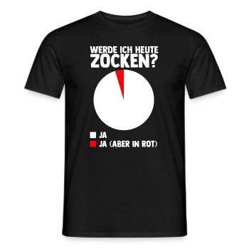 WERDE ICH HEUTE ZOCKEN? Gaming Gamer Zocken Konsol - Männer T-Shirt - Schwarz - Vorne - AI Model Male 178 light (178cm)