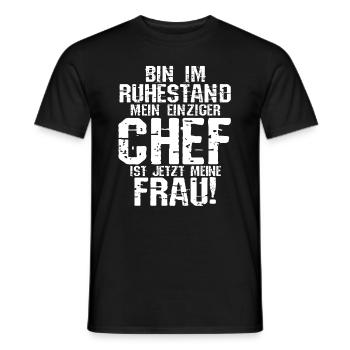 Ruhestand Frau Ist Chef Rente Opa Geschenk Arbeits - Männer T-Shirt - Schwarz - Vorne - AI Model Male 178 light (178cm)