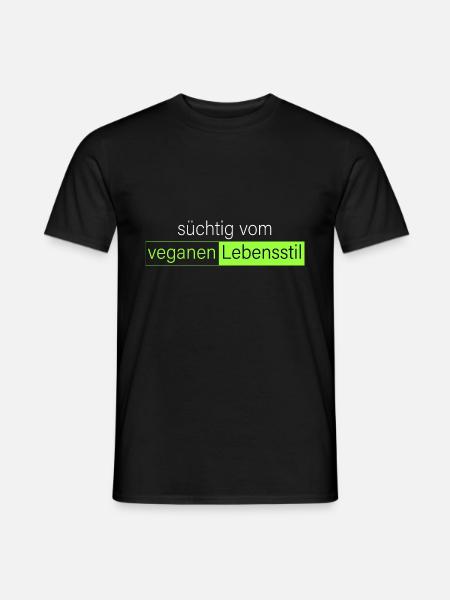 süchtig vom veganen Lebensstil - Männer T-Shirt - Schwarz