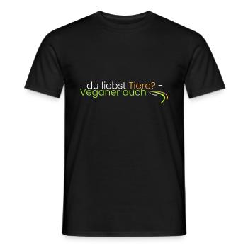 du liebst Tiere? Veganer auch - Männer T-Shirt - Schwarz - Vorne - AI Model Male 178 light (178cm)