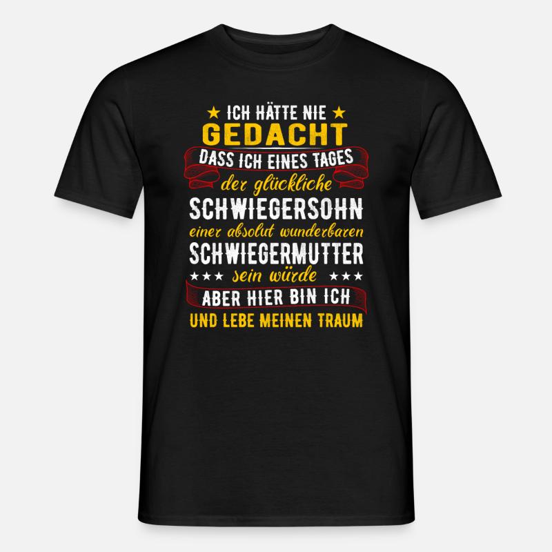 Schwiegersohn Geschenk Schwiegermutter Spruch - Männer T-Shirt - Schwarz
