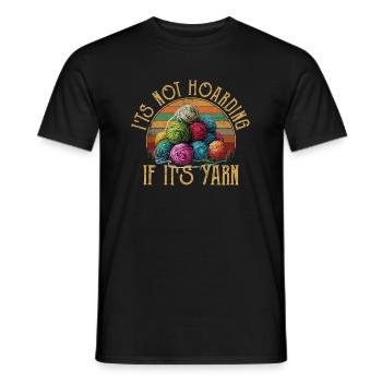 It's Not Hoarding If It's YarnYarn Knitting - Männer T-Shirt - Schwarz - Vorne - AI Model Male 178 light (178cm)