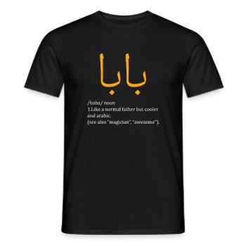 Baba Definition Arabic Dad - Männer T-Shirt - Schwarz - Vorne - AI Model Male 178 light (178cm)