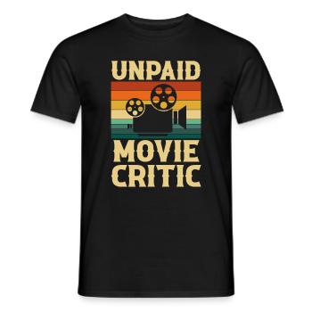 Unpaid Movie Critic, Filmmaker - Männer T-Shirt - Schwarz - Vorne - AI Model Male 178 light (178cm)